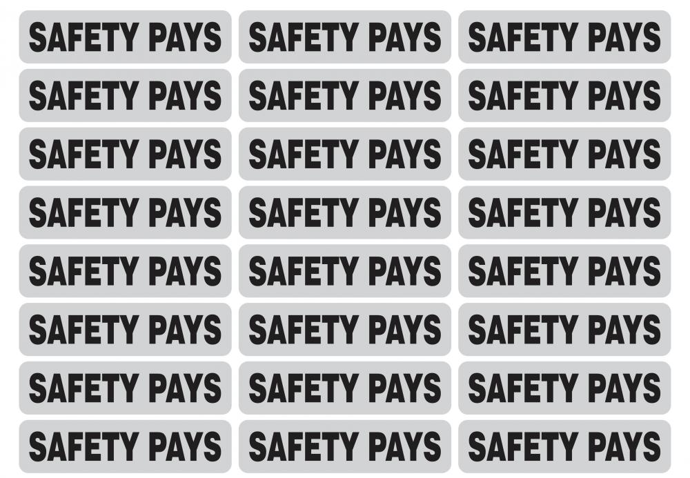 &#34;SAFETY PAYS&#34; Reflective strip