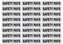 Dentec 13HL-SAFETY PAYS - "SAFETY PAYS" Reflective strip, 1" x 4"